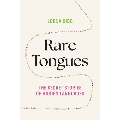 Rare Tongues - by  Lorna Gibb (Hardcover) | Target